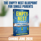 The Empty Nest Blueprint for Single Parents Cover Reveal